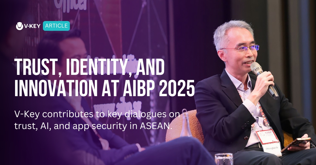 Navigating Business, Technology and Trust: V-Key at AIBP Malaysia 2025