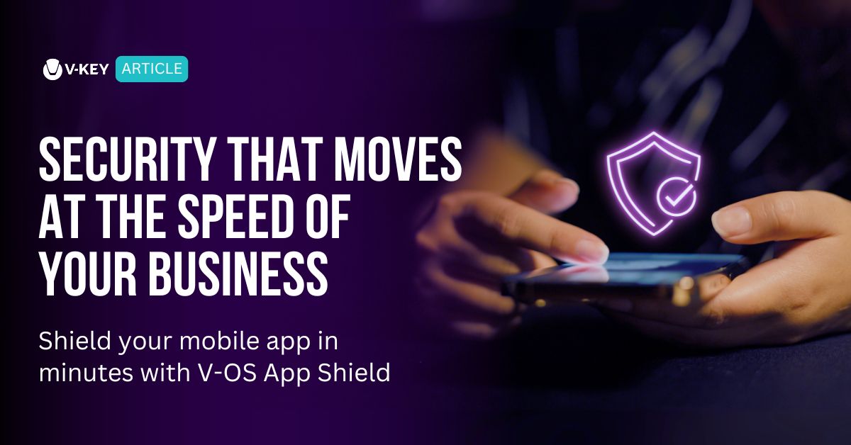 Shield in Minutes and Keep Your Mobile App Fast and Secure